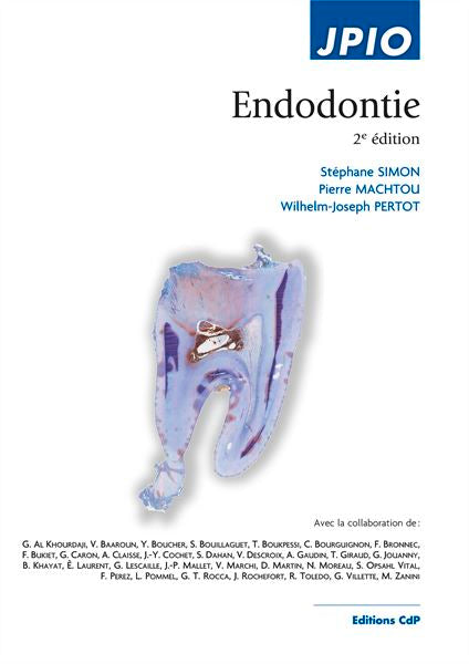 Endodontie - Collection JPIO, Ed CDP