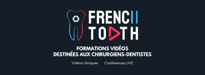 FRENCH TOOTH : LE NETFLIX DU DENTAIRE